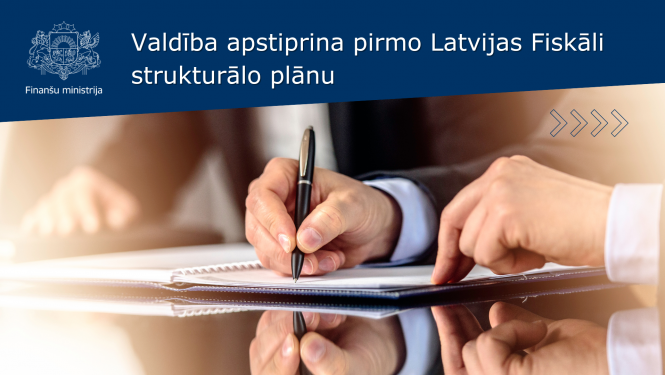 #Budžets2025: Valdība apstiprina Latvijas pirmo Fiskāli strukturālo plānu