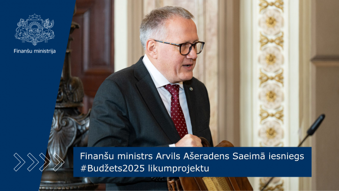 Finanšu ministrs Arvils Ašeradens Saeimā iesniegs #Budžets2025 likumprojektu